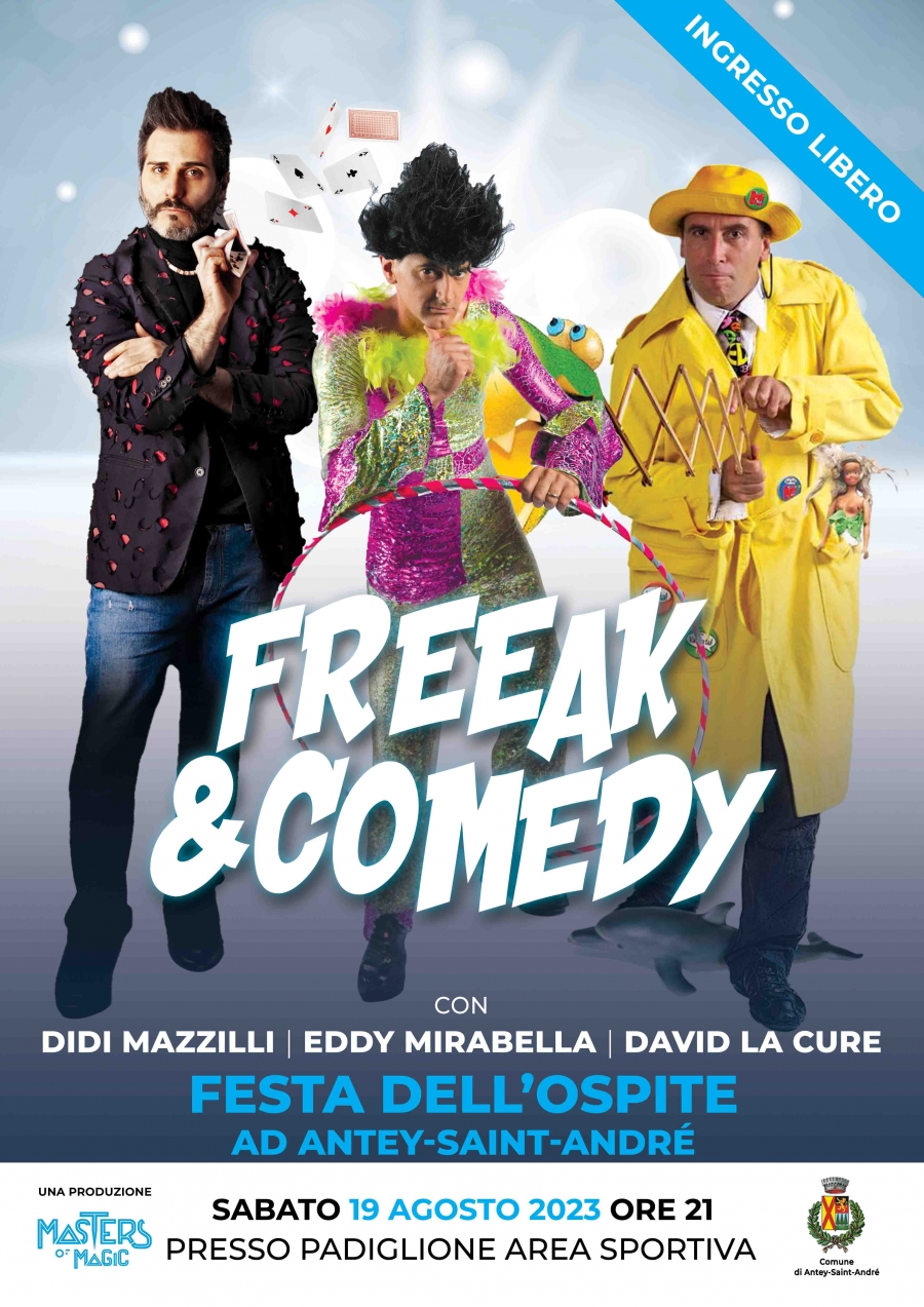 2023/08/19 SPECTACLE "FREEAK & COMEDY"