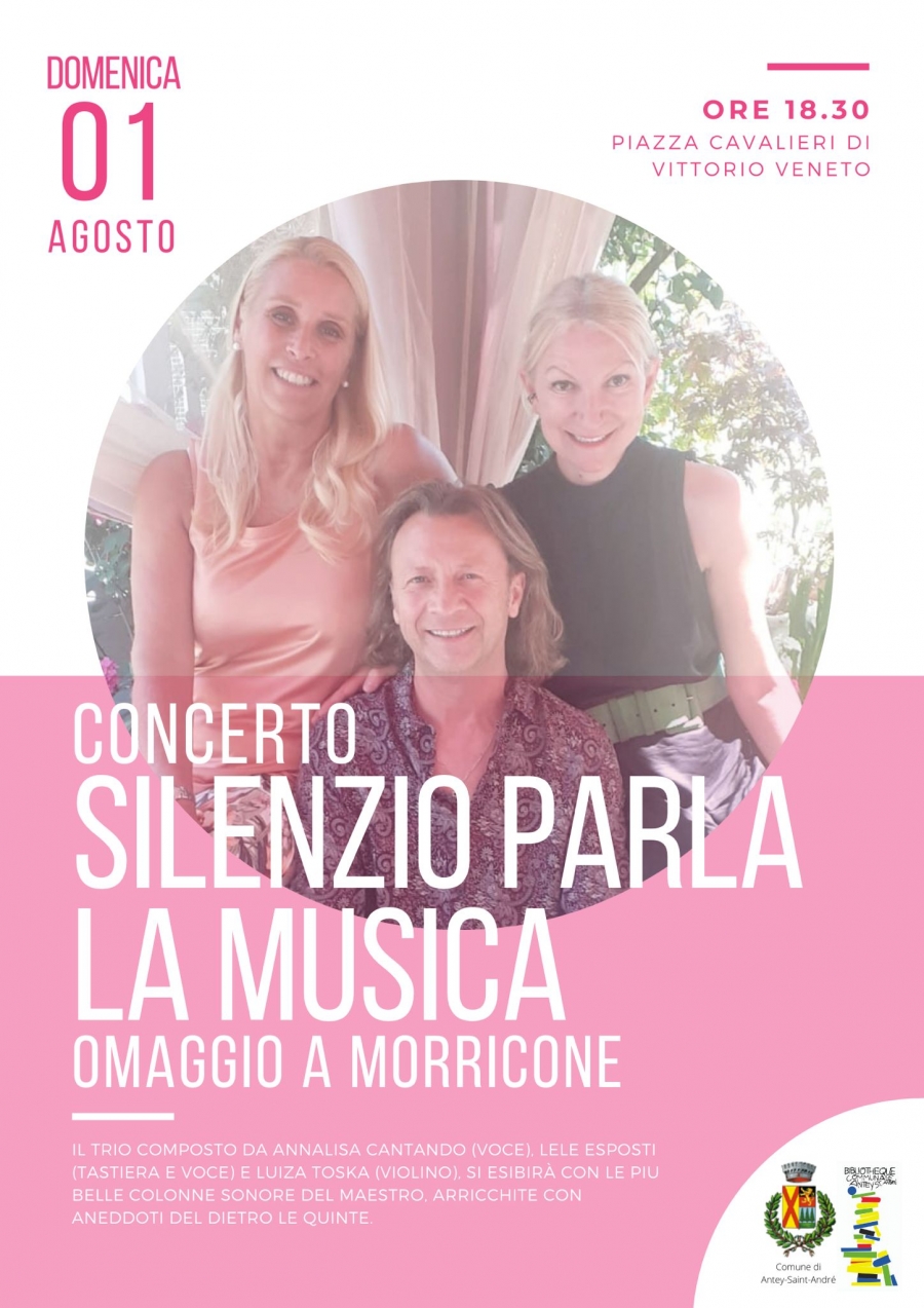 2021/08/01 CONCERTO &quot;SILENZIO PARLA LA MUSICA&quot; OMAGGI A MORRICONE